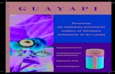 Sourceur de matières premières nobles et éthiques Amazonie et Sri Lanka - Guayapi · 2020. 4. 9. · Guayapi est membre administrateur de Commerce Equitable France, véritable