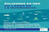 ÉOLIENNES EN MER AU LARGE DE LA NORMANDIE‰olien...2020/01/19  · L'activité de pêche maritime professionnelle est une activité de premier plan sur la façade maritime normande,