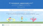 Comment apprend-on? - OECD nature of learning...Cette brochure constitue un résumé de Comment apprend-on ?, afin de faire connaître les principaux messages et principes détaillés