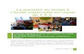 La question du temps à l’école maternelle en classe de T.P.S.ww2.ac-poitiers.fr/.../IMG/pdf/la_question_du_temps_a_l.pdf · La question du temps à l’école maternelle en classe