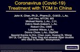 Coronavirus (Covid-19) Treatment with TCM in China...Feb 07, 2020  · • Jing Jie 荆芥(Herba Schizonepetae) 10g • Niu Bang Zi 牛蒡子(Fructus Arctii) 10g • Bo He 薄荷(Herba