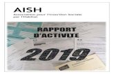 AISH · 2020. 10. 15. · !1! SOMMAIRE((Rapport(moral(du(Président(:( ( ( ( ((((( p.(2(( ( ( ( ((((( ( ( (L’AISH(en2019(:notre(activité(enchiffres(( ( ( ( ( ( p.(4(Synthèse!de!notre