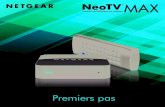 NETGEAR NeoTV Streaming Player (NTV200) Installation Guide · 2012. 11. 27. · d'auteur protégée par des brevets américains et d'autres droits de propriété intellectuelle. L'utilisation
