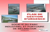 PLAN DE GESTION D'URGENCE...Ce plan de gestion d’urgence a été réalisé en collaboration avec le directeur et la coordonnatrice des activités portuaires de Bécancour, le directeur