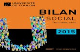 SOCIAL - univ-tln.fr · 2017. 9. 6. · BILAN SOCIAL 2015 LE MOT DU PRÉSIDENT 3 DE L’UNIVERSITÉ Le bilan social fournit chaque année des données détaillées en matière de