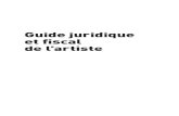 Guide juridique et fiscal de l’artiste - Dunod · 2021. 2. 18. · Réussir son activité en SARL, 4e édition, Dunod, 2012 Créer son activité en solo, Guide du travailleur indépendant,