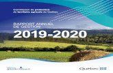 Rapport annuel de gestion 2019-2020 · 2020. 10. 7. · La zone agricole représente un patrimoine collectif et constitue un atout majeur pour le Québec. Couvrant un peu plus de