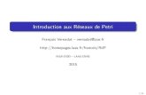 Introduction aux Réseaux de Petri - LAAS · 2015. 12. 16. · Petri Nets. An Introduction Springer-Verlag EATCS 1985 C. Reutenauer Aspect Math ematiques des R eseaux de Petri Etudes