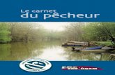 Le carnet du pêcheur - Université du Québec à Trois-Rivièresbelsp.uqtr.ca/1222/1/Godmaire et al._2006_Carnet_du...3 Le carnet du pêcheur est un recueil d’informations pratiques