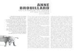 Anne Brouill Ard - WordPress.com...et d’un père belge, Anne Brouillard passe sa jeunesse dans notre plat pays avant de rejoindre la capitale pour effectuer des études artistiques