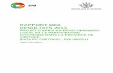 RAPPORT DES RESULTATS 2013 · 2020. 2. 14. · CTB, Agence belge de développement Rapport des résultats 2013 – PADLPC Cibitoke – BDI 0805011 5 MOE Maîtrise dœuvre MP Marché