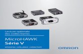 MicroHAWK...La gamme MicroHAWK a été lancée en 2016 pour offrir une solution ultracompacte de lecture de codes-barres et de vision machine. Grâce à l'ajout de nouvelles fonctionnalités