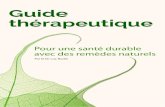 Guide thérapeutique pour une santé durable © Luc Bodin · 2018. 6. 7. · GUIDE THÉRAPEUTIQUE . pour une santé durable . avec des remèdes naturels