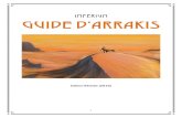 Edition Révisée (2016)storygame.free.fr/ARRAKIS4.pdf · 2016. 4. 22. · Bien quelle soit le théâtre et lenjeu du Cycle de Dune, la planète Arrakis ne constitue pas le point