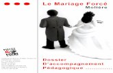 Le Mariage Forcépmoecluse.m.p.f.unblog.fr/files/2009/11/lemariageforc... · 2009. 11. 30. · connaissance pointue de la réthorique d’Aristote et de Pyrrhon. Que ce passage soit