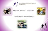 Rapport annuel - GFGS · 2019. 9. 17. · RAPPORT ANNUEL 2018-2019 2018-2019 fut une année de grands travaux. En effet, nous avons travaillé d’a ache-pied à concevoir une nouvelle