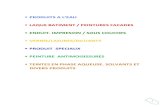 PRODUITS A L’EAU · PDF file 2019. 1. 14. · 1 produits a l’eau laque batiment / peintures facades enduit. impresion / sous couches vernis/lazures/diluants produit speciaux peinture