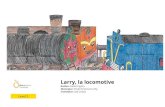 Larry, la locomotive - Littأ©rature jeunesse libre ... Larry, la locomotive Viens faire un petit tour
