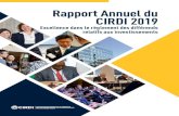 Rapport Annuel du CIRDI 2019...matière de règlement des différends relatifs aux investissements internationaux. Le Secrétariat du CIRDI continue à administrer un nombre d’affaires