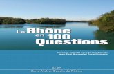 LeLeRhône enen100 Questions - Graie · 2011. 4. 4. · 190 le rhône en 100 questions Deux épisodes hydro-géologiques majeurs ont déterminé la composition des peuplements de