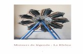 Moteurs de légende - Le Rhône - Ocoze · 2011. 2. 17. · Fig. 5 - Entrée de l’Usine Le Rhône, Paris boulevard Kellermann, 1913. (Archives Arts & Métiers). Edité fin 1912