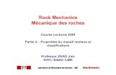 Rock Mechanics Mécanique des roches - cours, examens · 1.1 (B + Ht) La roche n'est pas chimiquement altérée et est fortement fracturée avec de petits fragments. Les fragments
