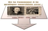 PRÉSENTATION DU PDFmai68.org/spip2/IMG/pdf/de-la-commune-c3a0-la-pratique... · 2018. 6. 24. · Louise Michel nous en fait ici un portrait édifiant… Résistance 71 Les communes