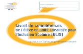 Livret de compétences l’Inclusion Scolaire (ULIS)ressources-handicap.spip.ac-rouen.fr/IMG/pdf/Livret_de... · 2011. 10. 4. · 2010 sur la formation des professeurs du secondaire