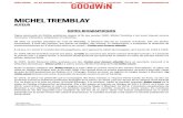 MICHEL TREMBLAY - Agence Goodwin...Après la lecture publique des Belles-sœurs le 4 mars 1968 au Centre d’essai des auteurs dramatiques, la pièce est ... représente le Canada
