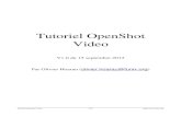 Tutoriel OpenShot Video - Académie de Dijonia89.ac-dijon.fr/tice/IMG/pdf/tutoriel_openshot.pdf · 2017. 10. 4. · Monter sa vidéo avec OpenShot Vidéo.....3 Historique du document