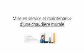 Mise en service et maintenance d’une chaudière muraleformation-energetique.fr/images/LPChesnois/BacProTMSEC/... · 2019. 11. 10. · 15- ontrôler l’hygiène de de la omustion