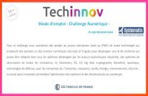 Mode d’emploi - Challenge Numérique · 2020. 12. 1. · numérique : intelligence artificielle, Internet des objets, blockchain, solutions collaboratives, big data, services cloud,