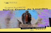 SANCTUAIRE - Lourdes · 2020. 2. 13. · Mgr Olivier Ribadeau Dumas, recteur du Sanctuaire “UN SANCTUAIRE À CŒUR OUVERT” A l’exemple du pèlerinage Lourdes Cancer Espérance,