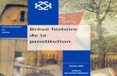 Fiche&théma+que& Brève&histoire - Fondation Scelles · 2016. 11. 7. · du CRIDES Brève&histoire de&la pros0tuon janvier 2004 préparé ... En même temps, l'évolution de la société,
