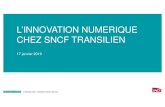 L’INNOVATION NUMERIQUE CHEZ SNCF TRANSILIEN · grâce à la technologie Beacons 1 2 3 A son arrivée en gare Au départ du bus Avant la descente du bus L’application peut guider