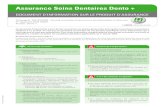 Assurance soins dentaires Dento + : document d'information Lâ€™assurance Dento + est une assurance facultative