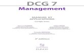 DCG 7 Management - Manuel et applications - Corrigés inclus€¦ · III Sommaire Pour réussir le DCG et le DSCG V Manuel, mode d’emploi VI Programme de l’épreuve n° 7 Management