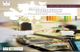 Favoriser une Restauration Collective - Agriculture...• les conditions de réussite d’un projet de restauration de qualité et de proximité (partie 1) ; • les procédures de