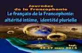 Journées de la Francophonie · 2016. 1. 11. · 7. Fethi AZZAZ (Université Abou Bekr Belkaid, Tlemcen, Algérie) Le discours littéraire, un espace de dialogue interculturel III.