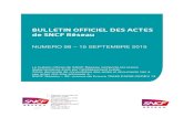 BULLETIN OFFICIEL DES ACTES...BULLETIN OFFICIEL DES ACTES NUMERO 98 – 15 SEPTEMBRE 2015 3/62 SNCF Réseau Etablissement public national à caractère industriel et commercial 92