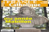 année Mabillon - france-catholique.frBRÈVES 2 FRANCECatholique N 3080 13 JUILLET 2007 FRANCE DECES :Claude Pompidou, 94 ans, veuve de l'ancien président de la Répu-blique, est