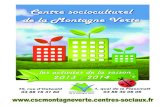 Bienvenue - Fédération des Centres sociaux et Socioculturels de … · 2013. 7. 23. · Les mercredis et vacances scolaires Les animateurs proposent un large panel d’activités