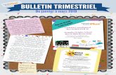 BULLETIN TRIMESTRIEL...BULLETIN TRIMESTRIEL Partout dans la province, des élèves et leur famille profitent du congé du mois de mars pour participer à un vaste éventail d’initiatives