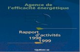 Agence de l’efficacité énergétique...l’honneur de vous déposer le rapport d’activités et les états financiers de l’Agence de l’ef ficacité énergétique pour l’exercice