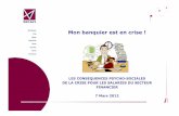 Bordeaux Mon banquier est en crisecgtpvl.free.fr/RPS et banques Etude 2012.pdf · 2013. 1. 15. · Dans les études réalisées par SECAFI de 2010 à2012, la situation s’aggrave