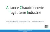 Alliance Chaudronnerie Tuyauterie Industrie · 2021. 3. 6. · Qualification Mode Opératoire selon norme NF EN 15614-1 Qualification soudeur selon norme NF EN ISO 9606-1 Rédaction
