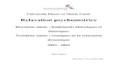 Université Pierre et Marie Curie134.157.193.4/polysPSM/psychomot/relaxation2/relaxation2.pdf · 2015. 9. 23. · Sommaire 2003 - 2004 Relaxation psychomotrice - Marc Guiose 3/45