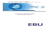 ES 201 980 - V4.2.1 - Digital Radio Mondiale (DRM); System … · 2021. 1. 12. · 2 ETSI ES 201 980 V4.2.1 (2021-01) Reference RES/JTC-DRM-35 Keywords broadcasting, digital, DRM,
