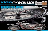 vidapremium2018-7-11 · vidapremium magazine nº19 4 22 P4 Girard-Perregaux Vintage 52 1945 Tourbillon P6 Breitling Navitimer Cosmonaute P10 Bell & Ross Vintage BR126 Sport P12