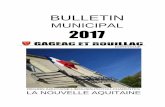MUNICIPAL 2017 - Gageac et Rouillac3 1/ LE MOT DU MAIRE L’année 2016 a eu son lot de joies mais aussi de peines pour certains d’entre nous. 2017 est un tournant pour notre commune.